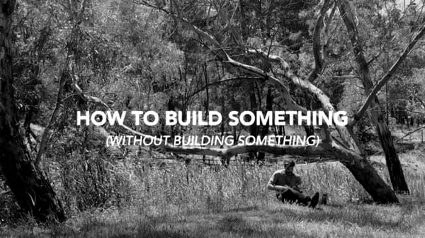 WISE SERPENT: How To Build Something (without building something) | (a Wisdom Video)